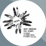 Back View : Chromezone - ATLANTIS (DEXTER REMIX) - Wolfskuil Limited / wltd018