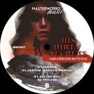 Back View : His Dirty Secrets - GIRLFRIENDS REVENGE - Masterworks / MMV007