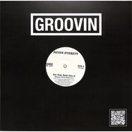 Back View : Peven Everett - PUT YOU BACK INTO IT - Groovin / GR-1214