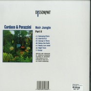 Back View : Cardace & Perazzini - NOIR JUNGLE PART 2 (2X12 INCH LP) - Dissonant / DS033