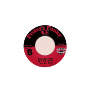 Back View : Featurecast - ONE STEP / AINT GOT TIME (7 INCH) - Fridays Funky 45  / FF45-008