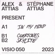 Back View : Alex Attias & Stephane Attias - IN MY MIND EP - Visions Rec. / VISIO050