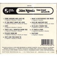 Back View : Jalen Ngonda - COME AROUND AND LOVE ME (CD) - Daptone Records / DAP076-2