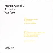 Back View : Franck Kartell - ACOUSTIC WARFARE (LP) - Noise To Meet You / N2MU009
