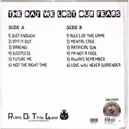 Back View : Rules Of This Game - THE DAY WE LOST OUR FEARS (LP) - Sunny Bastards / 00163479