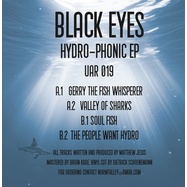 Back View : Black Eyes - HYDRO-PHONIC EP - Upstairs Asylum Recordings / UAR-019