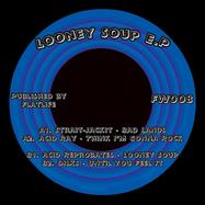 Back View : Various Artists - LOONEY SOUP EP - Furious Wax / FW008