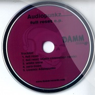 Back View : Audiopunkz - FULL RESET EP + Live Act  (CD) - Damm Records / Damm007cd