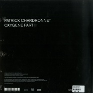 Back View : Patrick Chardronnet - OXYGENE PART II (LTD.) - Second State Audio / SNDST044
