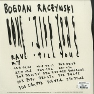 Back View : Bogdan Raczynski - RAVE TILL YOU CRY (2LP + MP3) - Disciples / DISC2