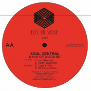 Back View : Soul Central - DAYS OF DISCO EP (140 G VINYL) - Electric Shrine / ES 002