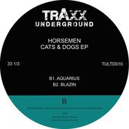 Back View : Horsemen - CATS & DOGS EP - Traxx Underground / TULTD010
