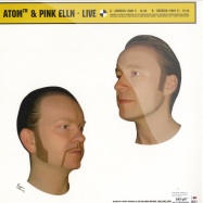 Back View : Atom Heart & Pink Elln - LIVE VOLUME 3 ( ZUERICH) - Logistic / log060-2