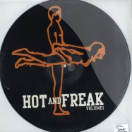 Back View : Hot and Freak - VOLUME 1 (PIC DISC) - Hotfreak1