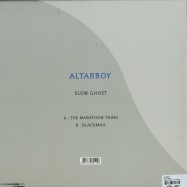 Back View : Altarboy - SLOW GHOST - Wonder Wet Records / WWR011