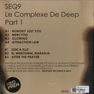 Back View : Seq9 - LE COMPLEXE DE DEEP (PART 1) (LP) - Neopren / neo032