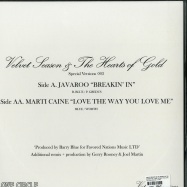 Back View : Velvet Season & The Hearts Of Gold pres JAVAROO / MARTI CAINE - BREAKIN IN / LOVE THE WAY YOU LOVE ME - Love Circle Records / LC 002