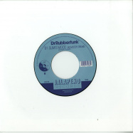Back View : Dr Rubberfunk - MY LIFE AT 45 (PART 3) (7 INCH) - Jalapeno / JAL312V