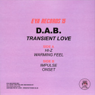 Back View : D.A.B - TRANSIENT LOVE EP - Eya Records / EYA 015