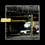 Back View : Kolb - TYRANNICAL VIBES (LP) - Ramp Local / LPRLLE60