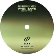 Back View : Florian Picasso - WHEN I SAW U - Hot Meal Records / HOTMEAL020