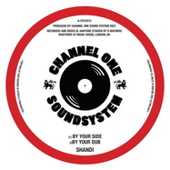 Back View : Channel One, Shandii & Winston Rose - BY YOUR SIDE - Channel One Sound System / CO12013