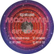 Back View : Moonman - GET LOOSE - Booteck / BOOTECK200