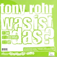 Back View : Tony Rohr - WAS IST DAS - Weave-5