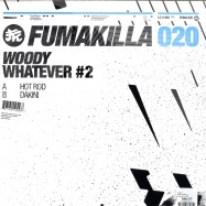 Back View : Woody - WHAT EVER PT. 2 - Fumakilla / FK020