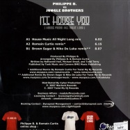 Back View : Phillipe B vs Jungle Brothers - ILL HOUSE YOU - Twist My DJ / TMD001