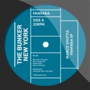 Back View : Marco Shuttle - FANFARA EP - The Bunker New York / BK 006