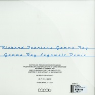 Back View : Richard Fearless - GAMMA RAY (INCL LEGOWELT RMX) - Drone 002