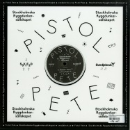 Back View : Pistol Pete - STOCKHOLMSKA RYGGDUNKAR-SALLSKAPET - Svedjebruk / Sved012