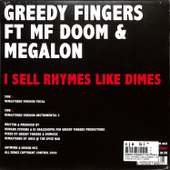 Back View : Greedy Fingers ft. MF Doom & Megalon - I SELL RHYMES LIKE D DIMES (7 INCH) - Howard Stevens Music / HSM002