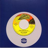 Back View : Billy Garner - I GOT SOME (7INCH SINGLE) - Ace Records / BGPS 070