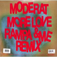 Back View : Moderat - MORE LOVE (RAMPA &ME REMIX) B STOCK - Keinemusik / KM067V