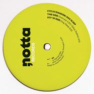 Back View : Cyclic/random - DOG SLEEP - Notta Records / NOTTA007
