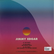 Back View : Jimmy Edgar - SEX DRIVE (JON CONVEX / JOHN TALABOT REMIXES) - Hotflush Recordings / maj002