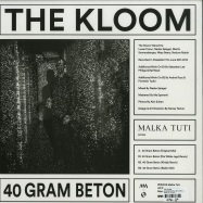 Back View : The Kloom - 40 GRAM BETON (180 G VINYL) - Malka Tuti / MT 005