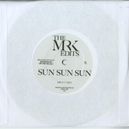 Back View : Mr.K - CITY / SUN SUN SUN (EDITS BY MR. K) (7 INCH) - Most Excellent Unltd / MXMRK2007