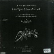 Back View : John Tejada & Justin Maxwell - IVE GOT ACID (ON MY BRAIN) - Acid Camp Records / ACR003