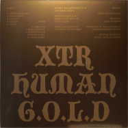 Back View : XTR Human - G.O.L.D. (LTD GOLD LP + POSTER) - Braid Records / BR//002GOLD