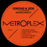 Back View : Cem3340 & 2030 Present A Future Tribe - MACHINES AWAKE EP - Metroplex / M052