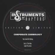 Back View : Instruments Of Rapture - CORPORATE COSMOLOGY - Instruments Of Rapture / RXXV03