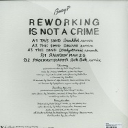 Back View : Busy P - REWORKING IS NOT A CRIME (REMIX EP) - Because Music / BEC5161764