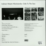 Back View : Indirect Meets Nikolaienko - ODE TO THE SEA (LP) - MUSCUT / MUSCUT6