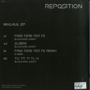 Back View : Bleaching Agent - MULKUL EP (D 56M REMIX)(140 G VINYL) - Reposition / RP002