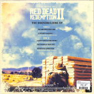 Back View : Various Artists - RED DEAD REDEMPTION II HOUSEBUILDING EP(LTD.ED., 10 INCH) - PIAS, Lakeshore Records / 39147250