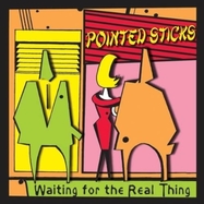 Back View : Pointed Sticks - WAITING FOR THE REAL THING (ORANGE VINYL) (LP) - Sudden Death / 26366