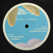 Back View : Will & Batty - BUBBLIN EP - Silky Beats / SILKYBEATS004
